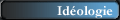 Id&eacute;ologie